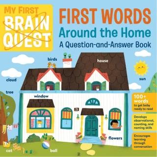 My First Brain Quest First Words： Around the Home