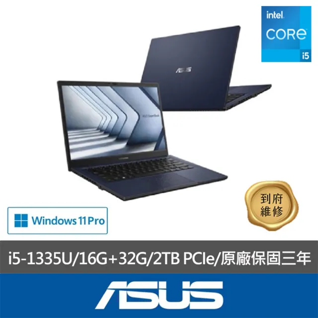 【ASUS 華碩】特仕款 14吋輕薄商務筆電(Expertbook B1408CVA/i5-1335U/16G+32G/2TB SSD/W11P)