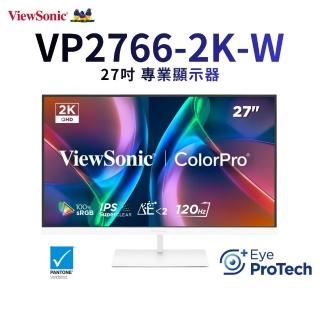 【ViewSonic 優派】VP2766-2K-W 27型IPS 2K 120Hz廣色域專業設計繪圖(內建喇叭/可旋轉/90W USB-C/Pantone)