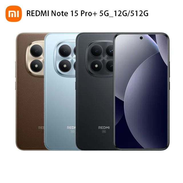 【小米】官方旗艦館 REDMI 紅米 Note 15 Pro+ 6.83吋 5G(12G/512G/Snapdragon 7s Gen 4/2億畫素)