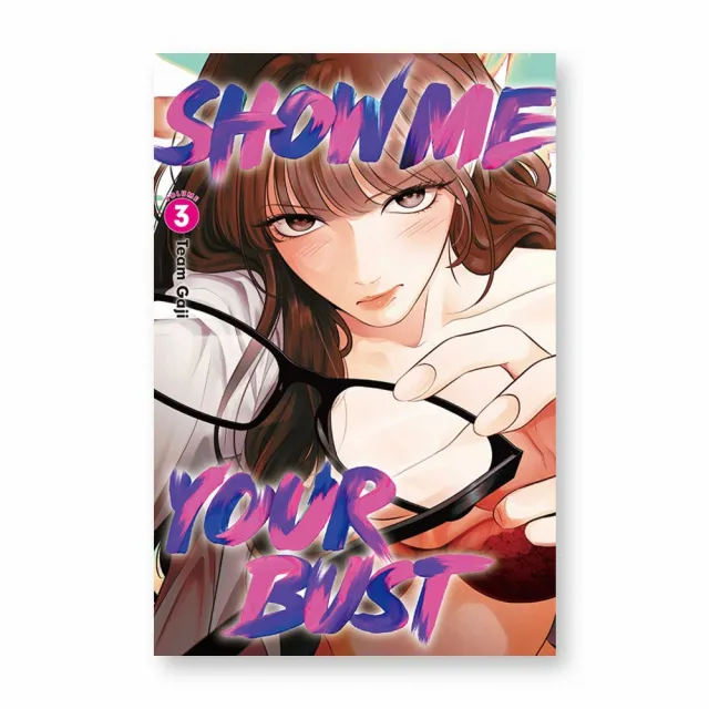 Show Me Your Bust (首刷附錄版) 3